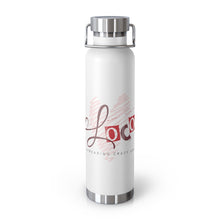 Load image into Gallery viewer, Loco Love 22oz Vacuum Insulated Bottle
